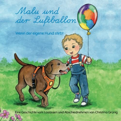 Malu und der luftballon - malu,